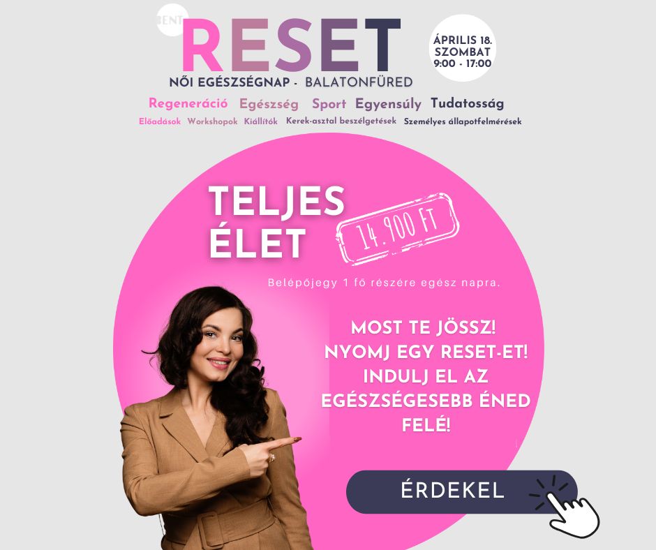 RESET Női Egészség & Mozgásnap - "Teljes élet" napi jegy