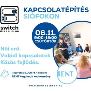 Switch üzleti klub találkozó - Siófok és környéke- 2026. június 11.