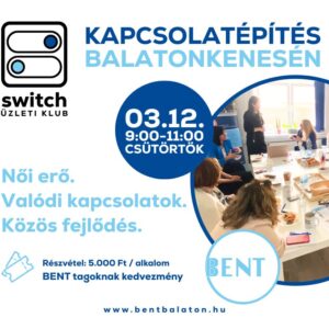 Switch üzleti klub találkozó - Balatonkenese - 2026. március 12.